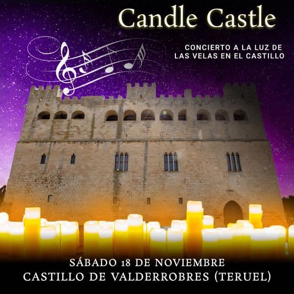 CONCIERTO A LA LUZ DE LAS VELAS EN EL CASTILLO DE VALDERROBRES