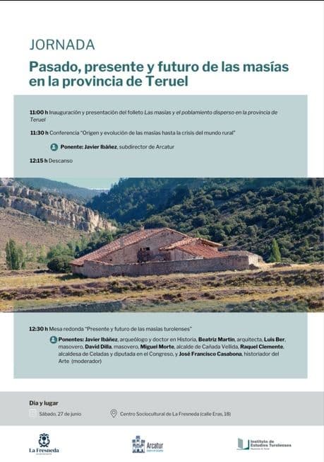 Jornada: Pasado, presente y futuro de las masías en la provincia de Teruel en La Fresneda