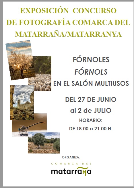 EXPOSICIÓN CONCURSO DE FOTOGRAFÍA COMARCA DEL MATARRAÑA / MATARRANYA EN FÓRNOLES