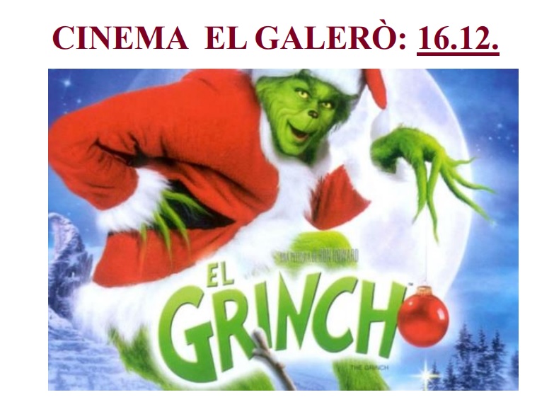 CINEMA EL GALÉRO » EL GRINCH» EN ARENS DE LLEDÓ