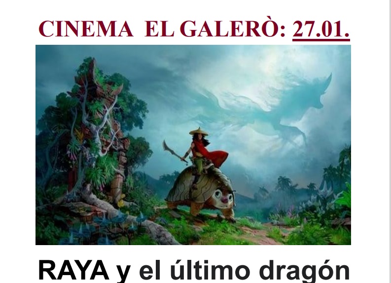 CINEMA EL GALÉRO » RAYA Y EL ÚLTIMO DRAGÓN» EN ARENS DE LLED