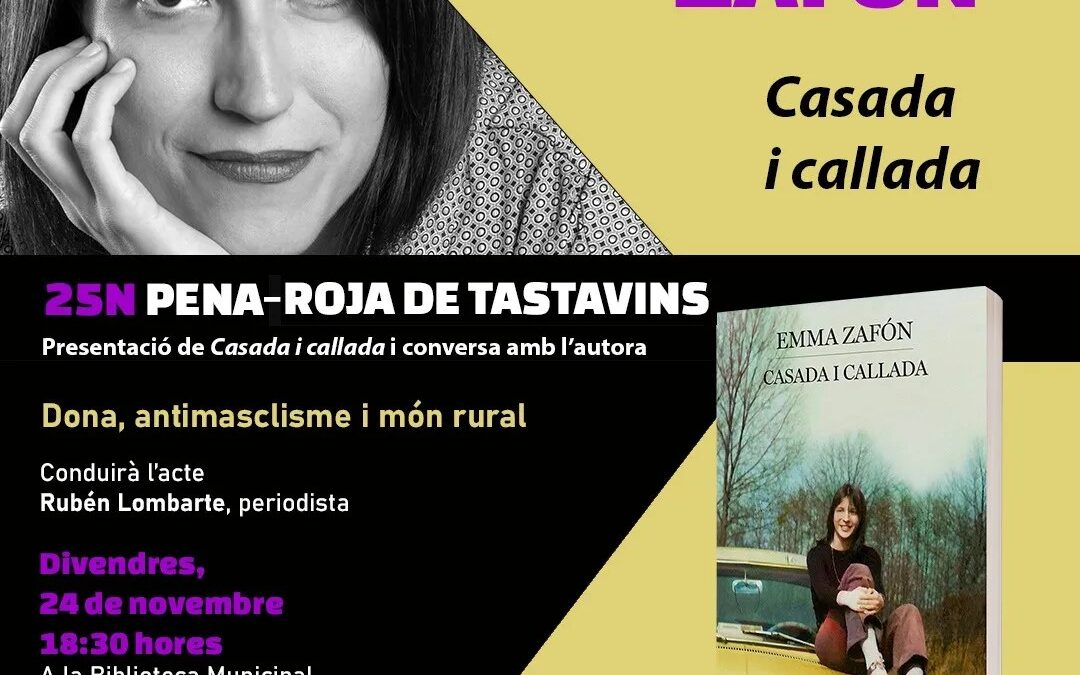 PRESENTACIÓN DE LA NOVELA » CASADA I CALLADA» EN PEÑARROYA DE TASTAVINS