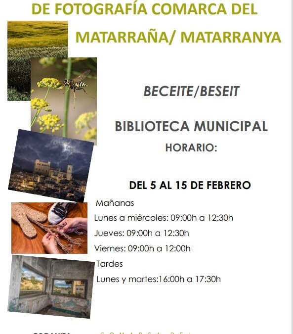 EXPOSICIÓN CONCURSO DE FOTOGRAFÍA COMARCA DEL MATARRAÑA / MATARRANYA EN BECEITE